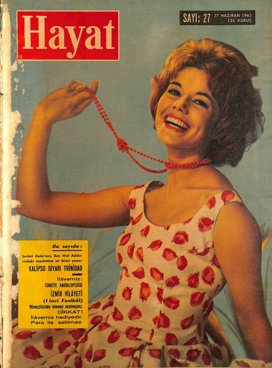 HAYAT DERGİSİ 27 Haziran 1963 Sayı:27 - Kapak:Giorgia Moll - Kleopatra'nın Elbiseleri Amerika'da - Ebedi Gençlik Nihayet Gerçekleşiyor NDR101491 - 1