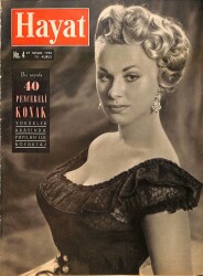 Hayat Dergisi 27 Nisan 1956 Sayı:4 - Millî Futbolcularımızla Brezilya Maçı, Ayşe OSMANOĞLU: Babam Sultan Abdülhamid, Mısır NÂSIR NDR90684 - Gökçekoleksiyon