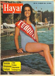 HAYAT DERGİSİ 28 Ağustos 1969 Sayı: 36 - Kapak: Sevil Tez - Türk Ordusunda 50 Yıl - Libya Kralının Maiyetindeki Esrarengiz Genç Kız NDR88494 - Gökçekoleksiyon