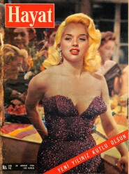 Hayat Dergisi 28 Aralık 1956 No:12 - Kapak: Diana Dors - Macaristan Faciası - Marilyn Monroe - Elizabeth Taylor - Sophia Loren NDR98445 - Gökçekoleksiyon
