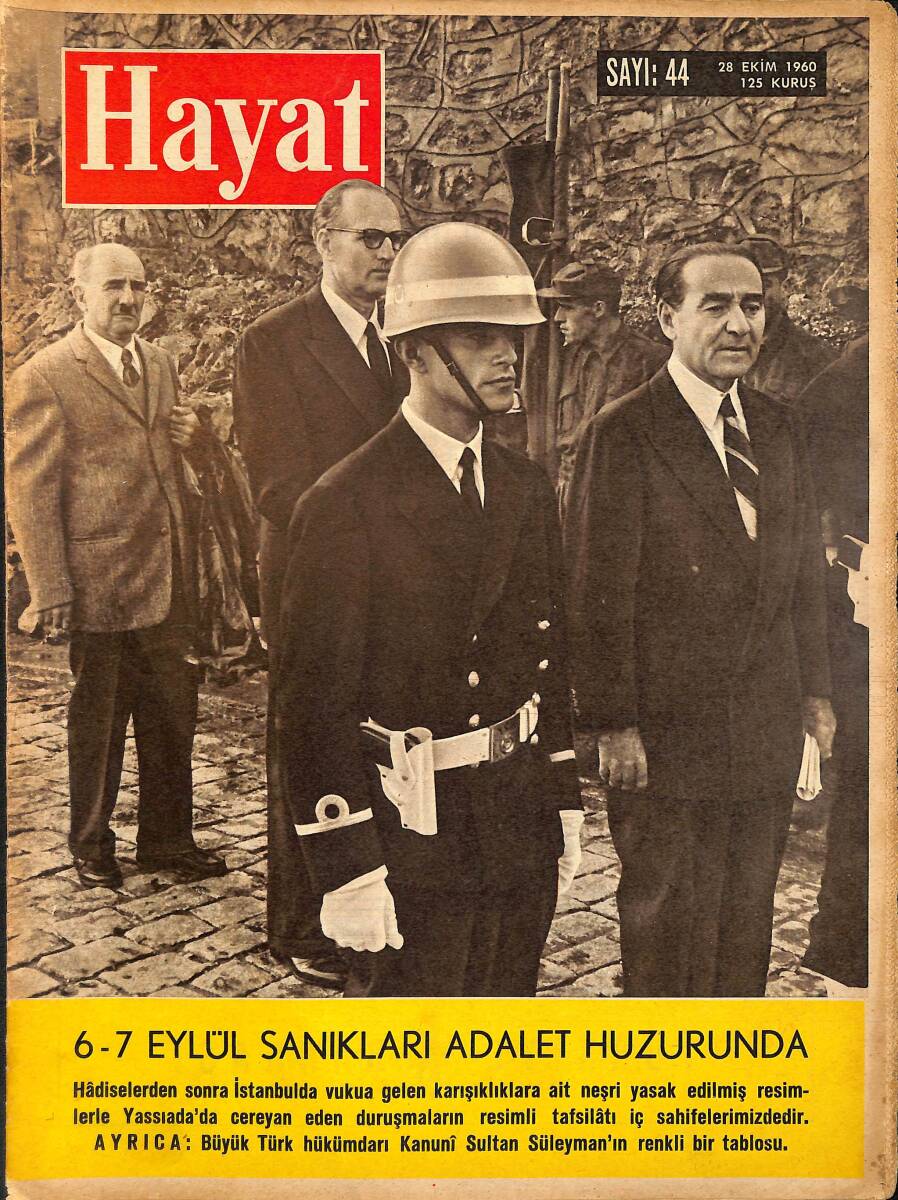 Hayat Dergisi 28 Ekim 1960 Sayı: 44 - apak: 6-7 Eylül Sanıkları Adalet Huzurunda -Kanuni Sultan Süleyman Posteri-Yassıada Duruşmalarının Fotoğrafları NDR99539 - 1