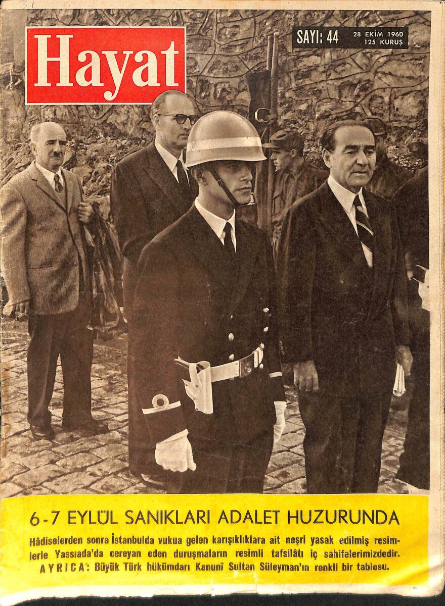 Hayat Dergisi 28 Ekim 1960 Sayı: 44 - Kapak: 6-7 Eylül Sanıkları Adalet Huzurunda -Kanuni Sultan Süleyman Posteri-Yassıada Duruşmalarının Fotoğrafları NDR91670 - 1