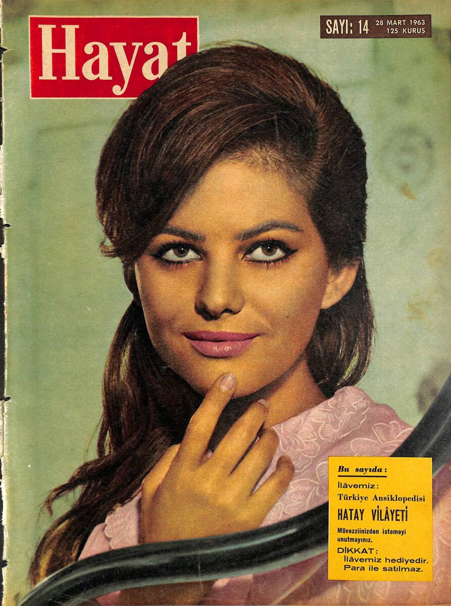 HAYAT Dergisi 28 Mart 1963 Sayı: 14 - Kapak: Claudia Cardinale - İran Sarayında Yeni Bir Prenses NDR101529 - 1
