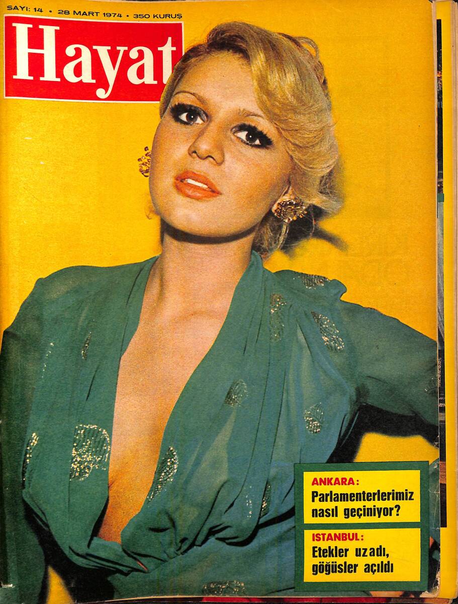 Hayat Dergisi 28 Mart 1974 Sayı: 14 - Kapak: İnci Günay - Şah'ın Petrol Taarruzu - Barzani'nin İplerini Kim Çekiyor NDR96418 - 1