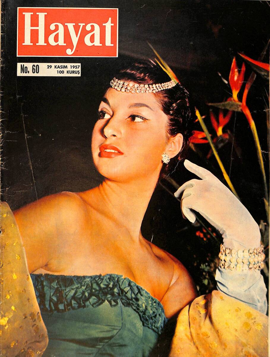 Hayat Dergisi 29 Kasım 1957 No: 60 - Kapak: Adriana Florentini & Meşhur Nadir Ağa & Suriye'nin Yeni Hayali Harbi NDR98824 - 1