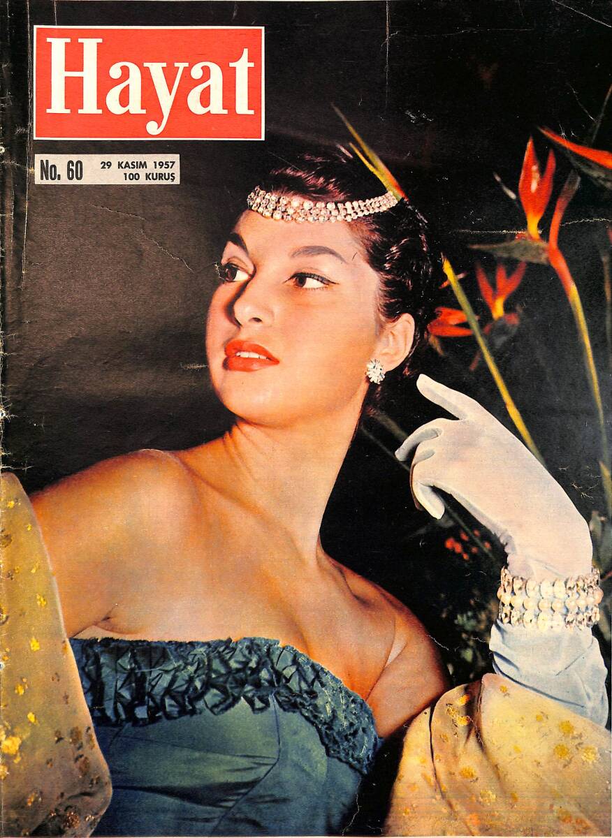 Hayat Dergisi 29 Kasım 1957 No.60 - Kapak: Adriana Florentini & Meşhur Nadir Ağa & Suriye'nin Yeni Hayali Harbi NDR98456 - 1