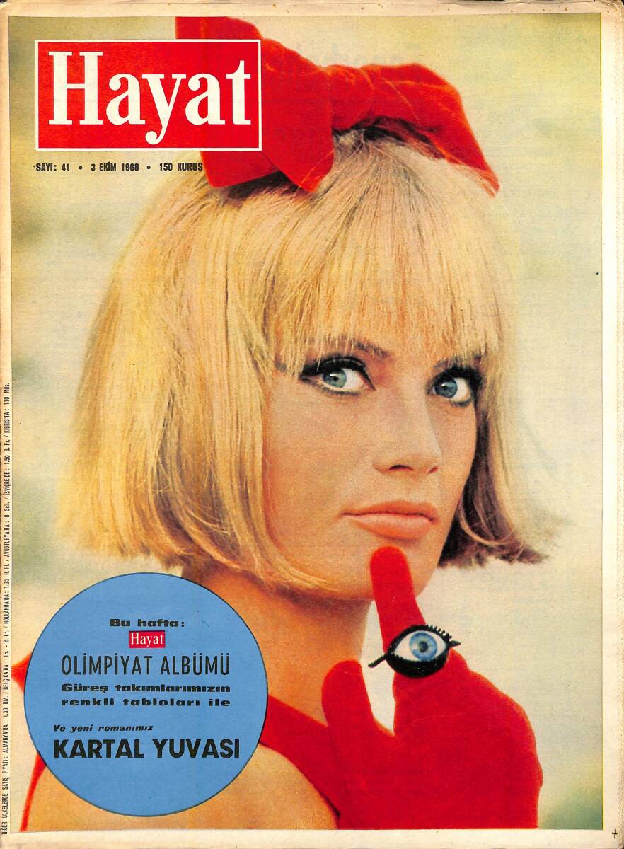 HAYAT DERGİSİ 3 Ekim 1968 Sayı:41 - Kapak:Marisa Mell - Yeni Romanımız Kartal Yuvası - İsmet İnönü 85 Yaşında NDR88643 - 1