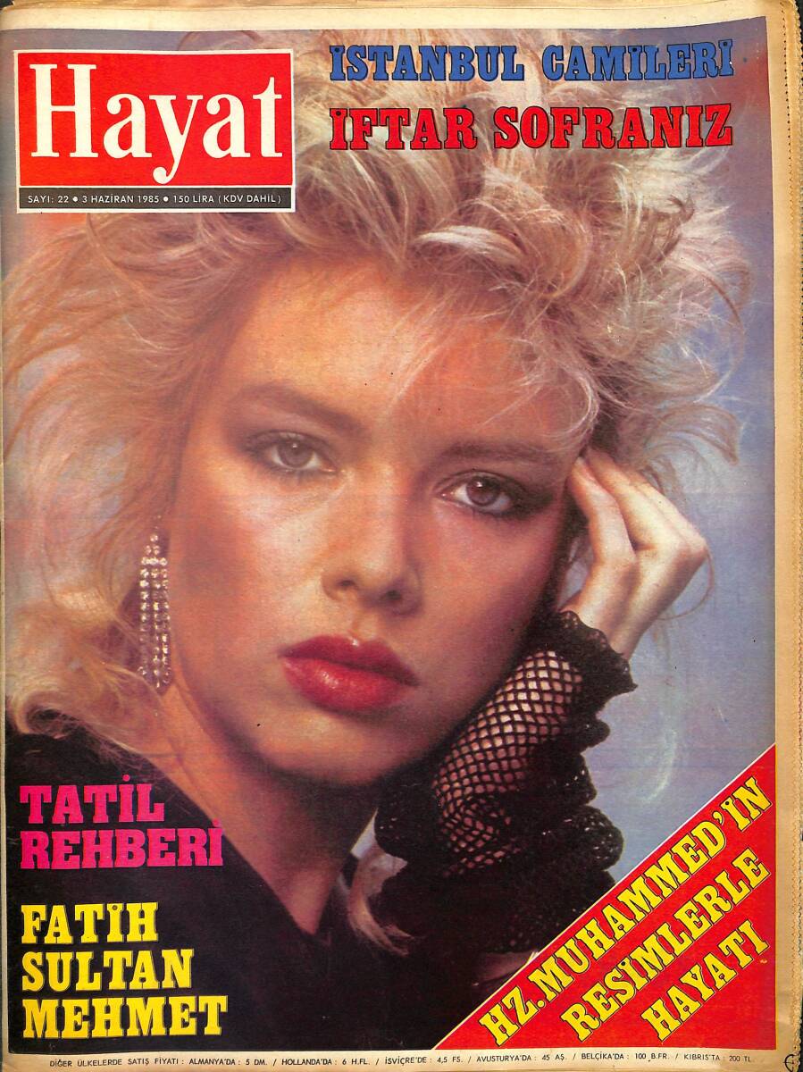Hayat Dergisi 3 Haziran 1985 Sayı: 22 - Fatih Sultan Mehmet - Tatil Rehberi 