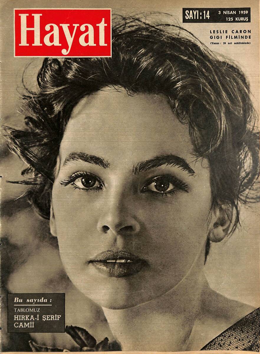 HAYAT Dergisi 3 Nisan 1959 Sayı : 14 - Kapak : Leslie Caron - Hırka-i Şerif Camii Poster NDR101544 - 1