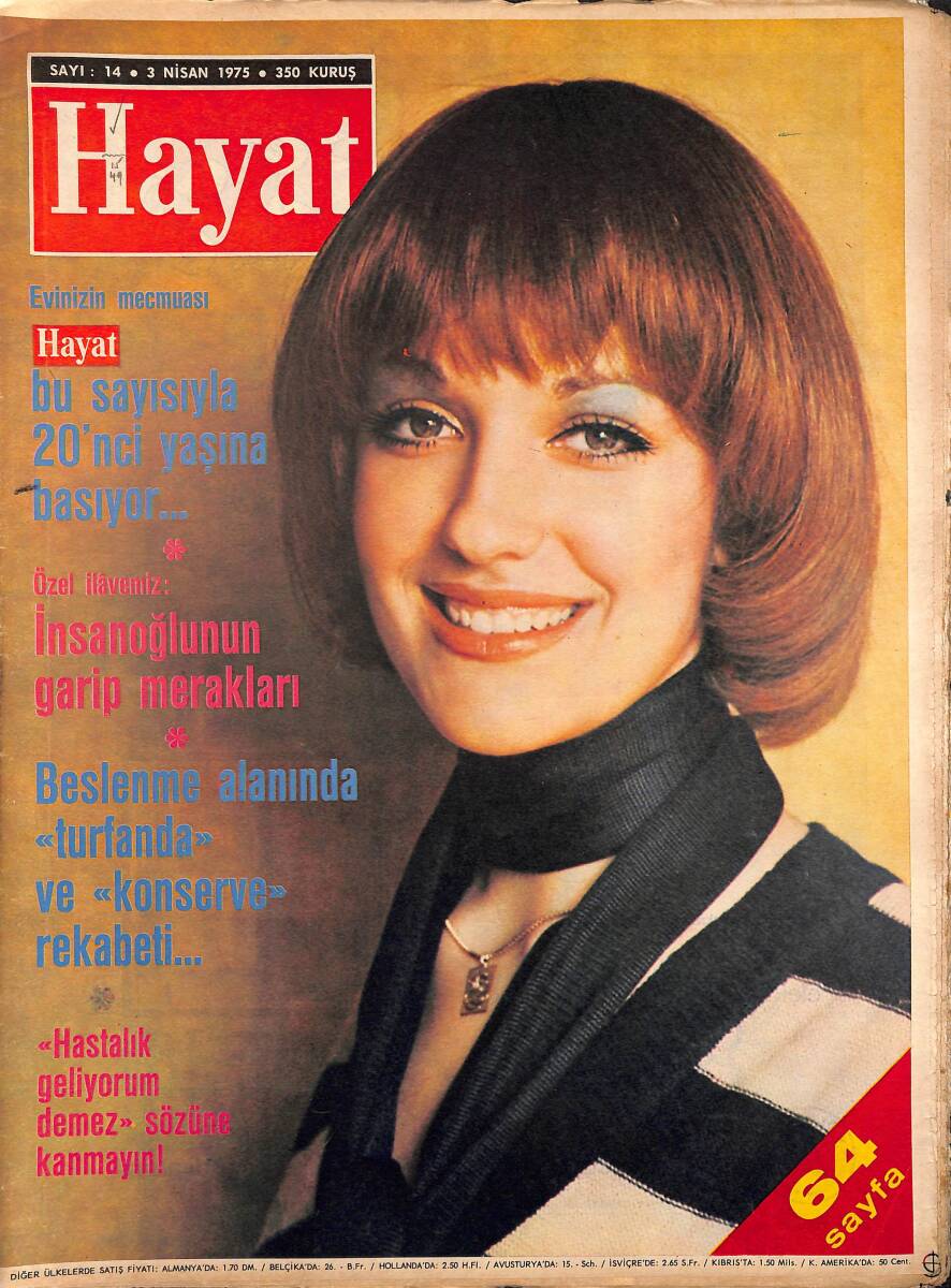HAYAT Dergisi 3 Nisan 1975 Sayı: 14 - Kara Altın'ın Son Kurbanı Kral Faysal - Petrol Ülkesinin Yeni Hakimi: Emir Abdülaziz NDR89728 - 1