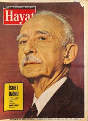 Hayat Dergisi 3 Ocak 1974 Sayı 2 - Kapak: İsmet İnönü - Beyoğlu'nun Göbeğindeki Gizli Moskova - Lloyd George'un Evindeki Gizli Toplantı NDR90482 - Gökçekoleksiyon