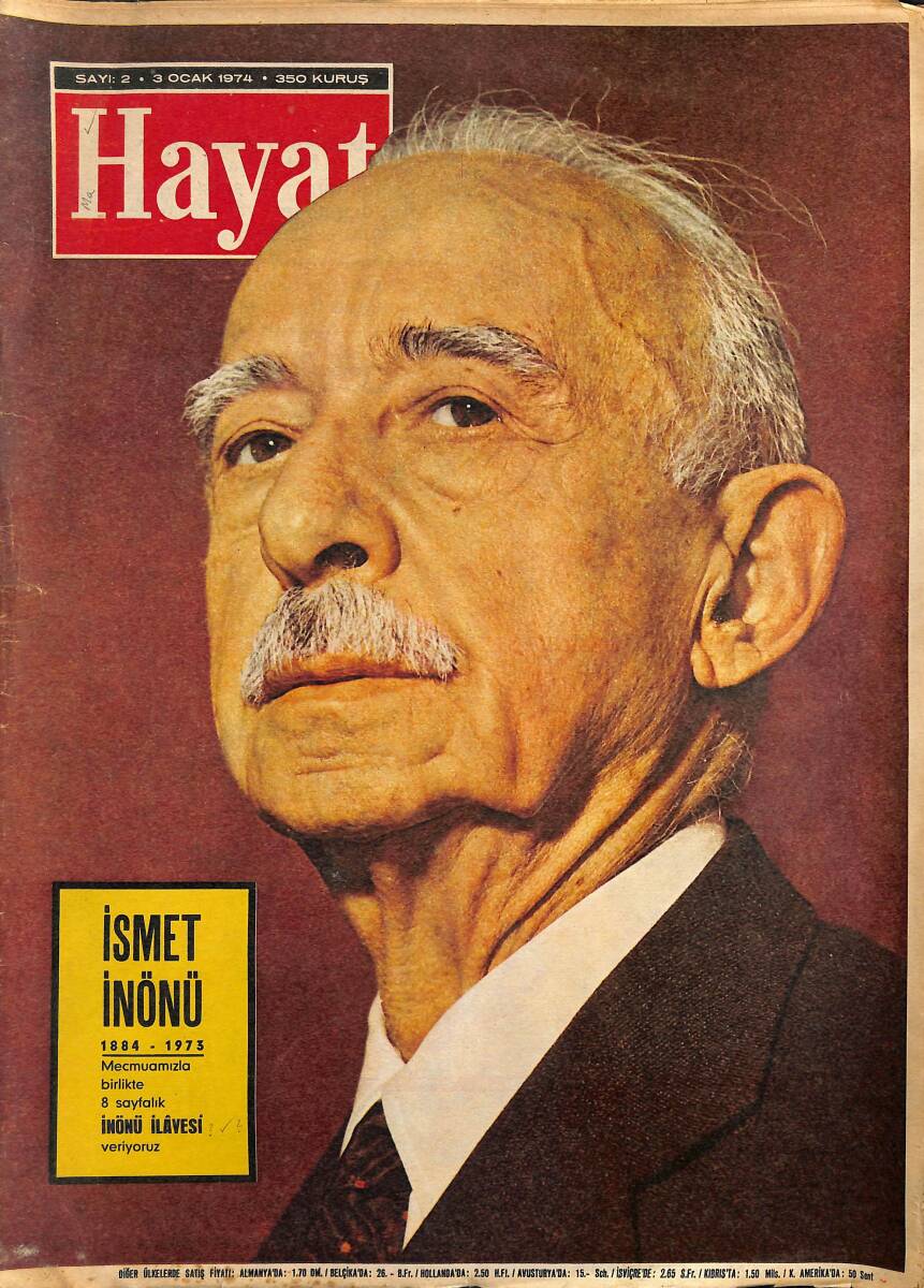 Hayat Dergisi 3 Ocak 1974 Sayı: 2 - Kapak: İsmet İnönü - Beyoğlu'nun Göbeğindeki Küçük Moskova - İnönü'nün Son Yolculuğu NDR90053 - 1