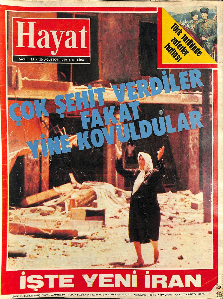 HAYAT Dergisi 30 Ağustos 1982 Sayı: 35 - İşte Yeni İran - Filistinliler Yine Yurtsuz Kaldı - Zeki Müren'li Bodrum Geceleri NDR89620 - 1