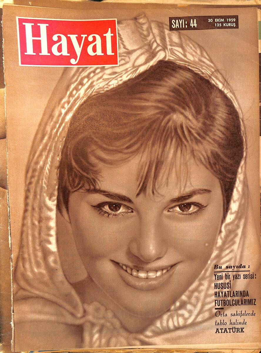 HAYAT Dergisi 30 Ekim 1959 Sayı: 44 - Kapak: Claudia Cardinale - Adnan Menderes'in Amerika Seyahatinden Fotoğraflar - Metin Oktay Neler Anlattı NDR96452 - 1