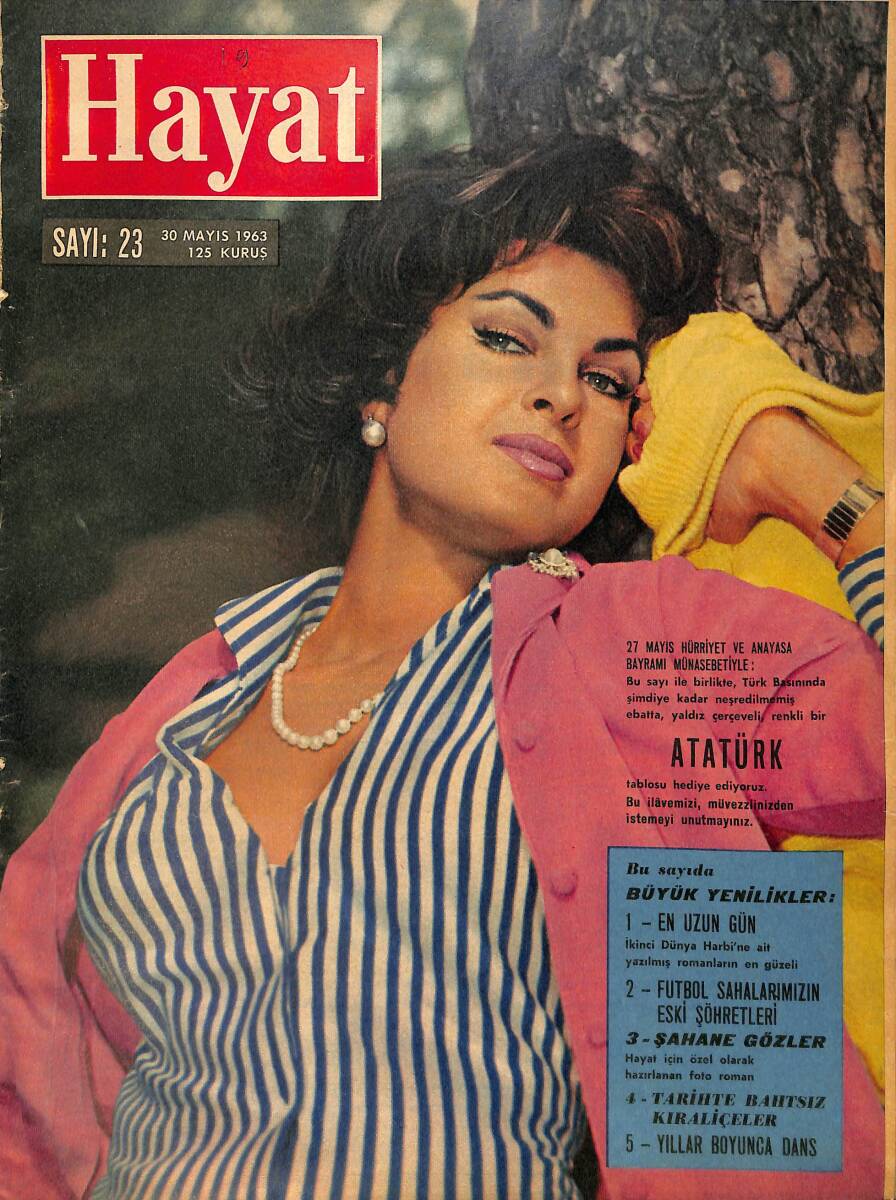 Hayat Dergisi 30 Mayıs 1963 Sayı:23 - Kapak: Silvana Pampanini - Fezada 34 Saat - Amerika'da Zenci Beyaz Mücadelesi NDR90691 - 1