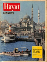 HAYAT DERGİSİ 30 Ocak 1964 Sayı: 6 - Kapak: Yeni Camii - İran'da Hazreti Ali Sevgisi NDR88917 - Gökçekoleksiyon