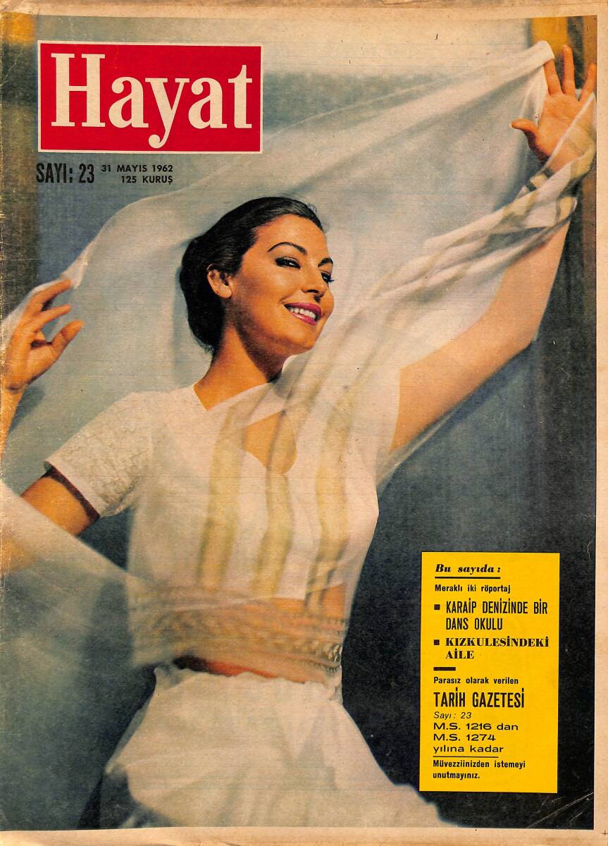 HAYAT DERGİSİ 31 Mayıs 1962 Sayı: 23 - Kapak: Ava Gardner - Kızkulesi'ndeki Aile - İki Feza Yolcusu Buluştu NDR89247 - 1