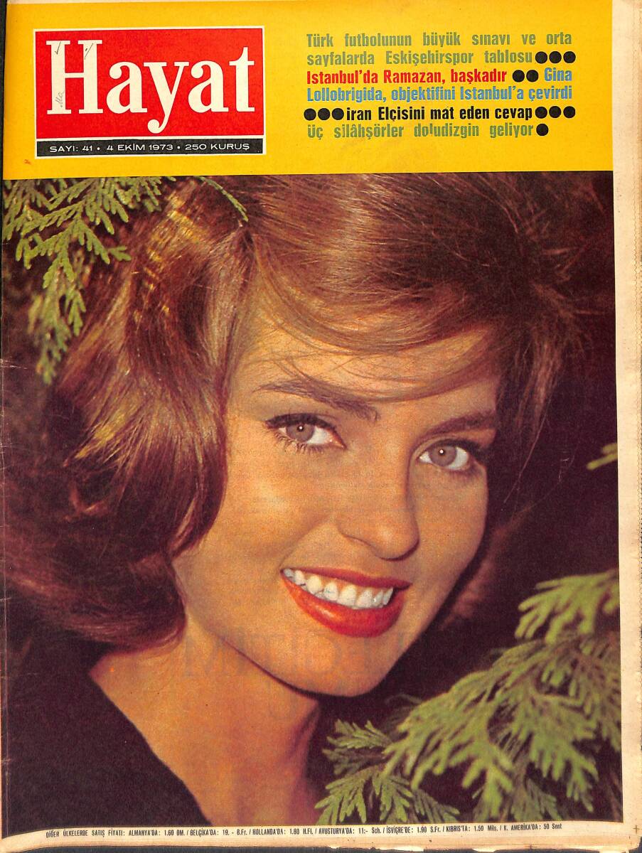Hayat Dergisi 4 Ekim 1973 Sayı:41 - Marie France Pisier- Eskişehirspor Takımı Posteri - Cemil Turan,Mehmet Oğuz,Yasin Özdenak, Alpaslan Eratlı Posteri NDR89990 - 1