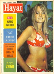 HAYAT DERGİSİ 4 Eylül 1969 Sayı:37 - Kapak:Ewa Thulin - Dünya Basını İle Aynı Zamanda Renkli 1969-70 Modası - Gölgenin Ardından NDR88642 - Gökçekoleksiyon