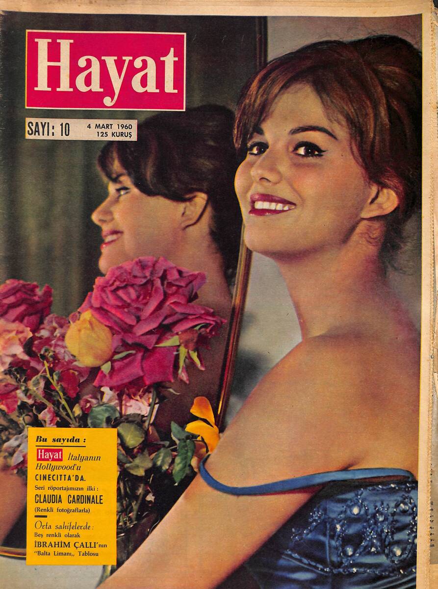 HAYAT Dergisi 4 Mart 1960 Sayı: 10 - Kapak: Claudia Cardinale - Kraliçe Elizabeth Doğurdu - Futbol Sahalarının Genç Yıldızları Şenol Birol NDR89691 - 1