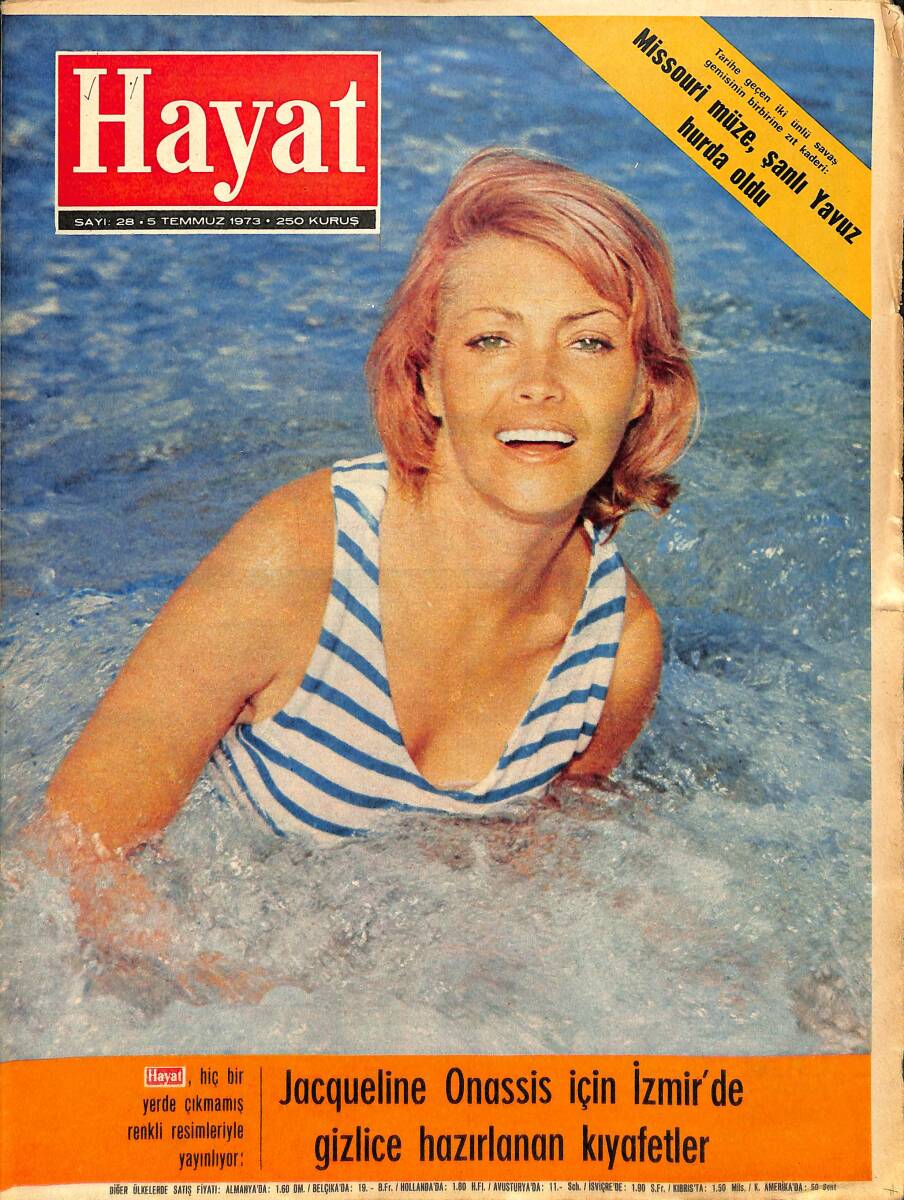 Hayat Dergisi 5 Temmuz 1973 Sayı: 28 - Kapak: İngeborg Schoner - Jacqueline Onassis - Moşe Dayan - Brigitte Bardot NDR89979 - 1
