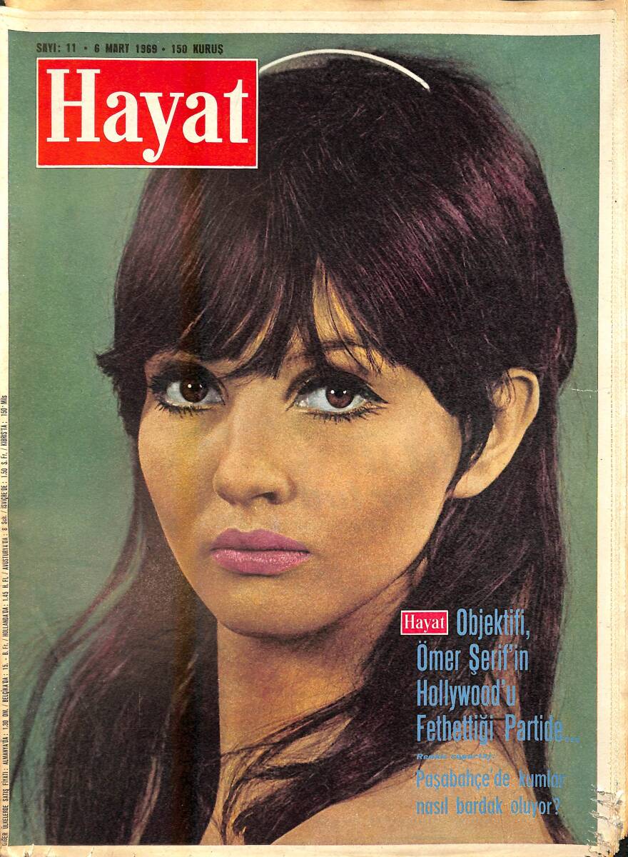HAYAT Dergisi 6 Mart 1969 Sayı : 11 - Kapak : Sheila Brooks - Hülya Koçyiğit 1000 Resmi Ses Okurları İçin İmzalıyor NDR88755 - 1