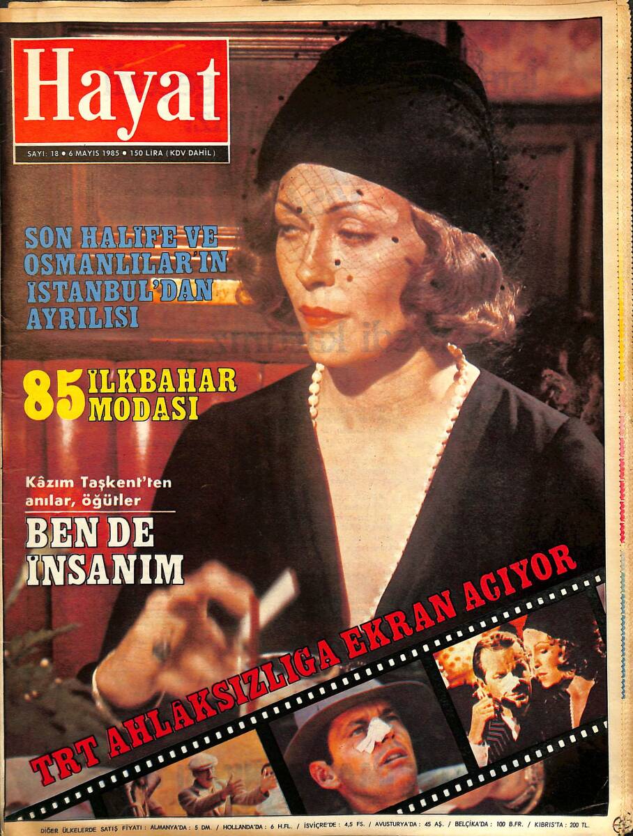 Hayat Dergisi 6 Mayıs 1985 Sayı: 18 - Kapak: Faye Dunaway - Kazım Taşkent - Poster 