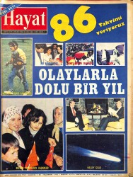 Hayat Dergisi 6 Ocak 1986 Sayı: 1 - Olaylarla Dolu Bir Yıl 