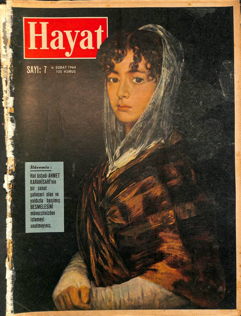 HAYAT Dergisi 6 Şubat 1964 Sayı: 7 - Kapak: Senora Sabasa Garcia - İstanbul'un Büyük Eğlence Yerlerinde Kadınlar Matinesi - İlham Gençer Evlendi NDR96438 - 1