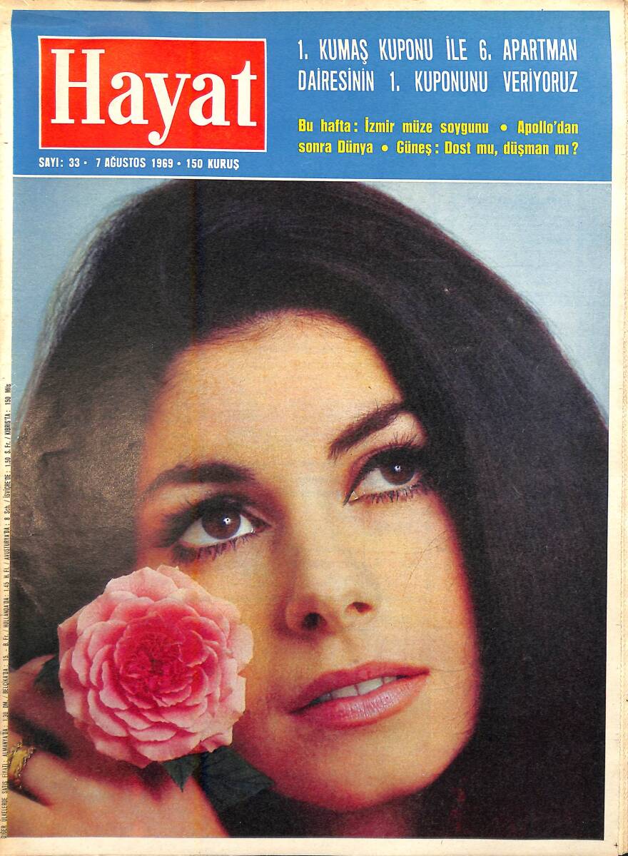 HAYAT DERGİSİ 7 Ağustos 1969 Sayı:33 - Kapak:Donna McDonna - Felaket ,Kennedy'lerin Yakasını Bırakmıyor! - Apolla'dan Sonra Dünya NDR88666 - 1