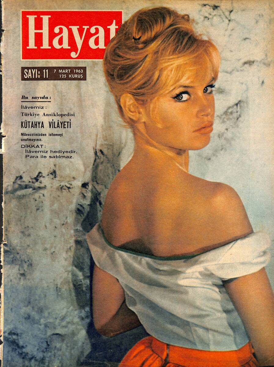HAYAT Dergisi 7 Mart 1963 Sayı: 11 - Mussoli'nin Kızı Eşinden Ayrılıyor - Atatürk İçin Canını Veren Kadın NDR101526 - 1