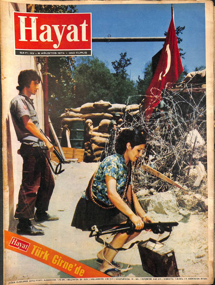 HAYAT Dergisi 8 Ağustos 1974 Sayı: 33 - Türk Girne'de - Hülya Hazır Ol Biz Geliyoruz NDR89712 - 1