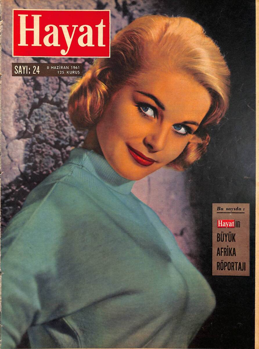 Hayat Dergisi – 8 Haziran 1961 – Sayı: 24 , Kapak: Ingrid Goude , Poster: Leyla Sayar NDR98427 - 1