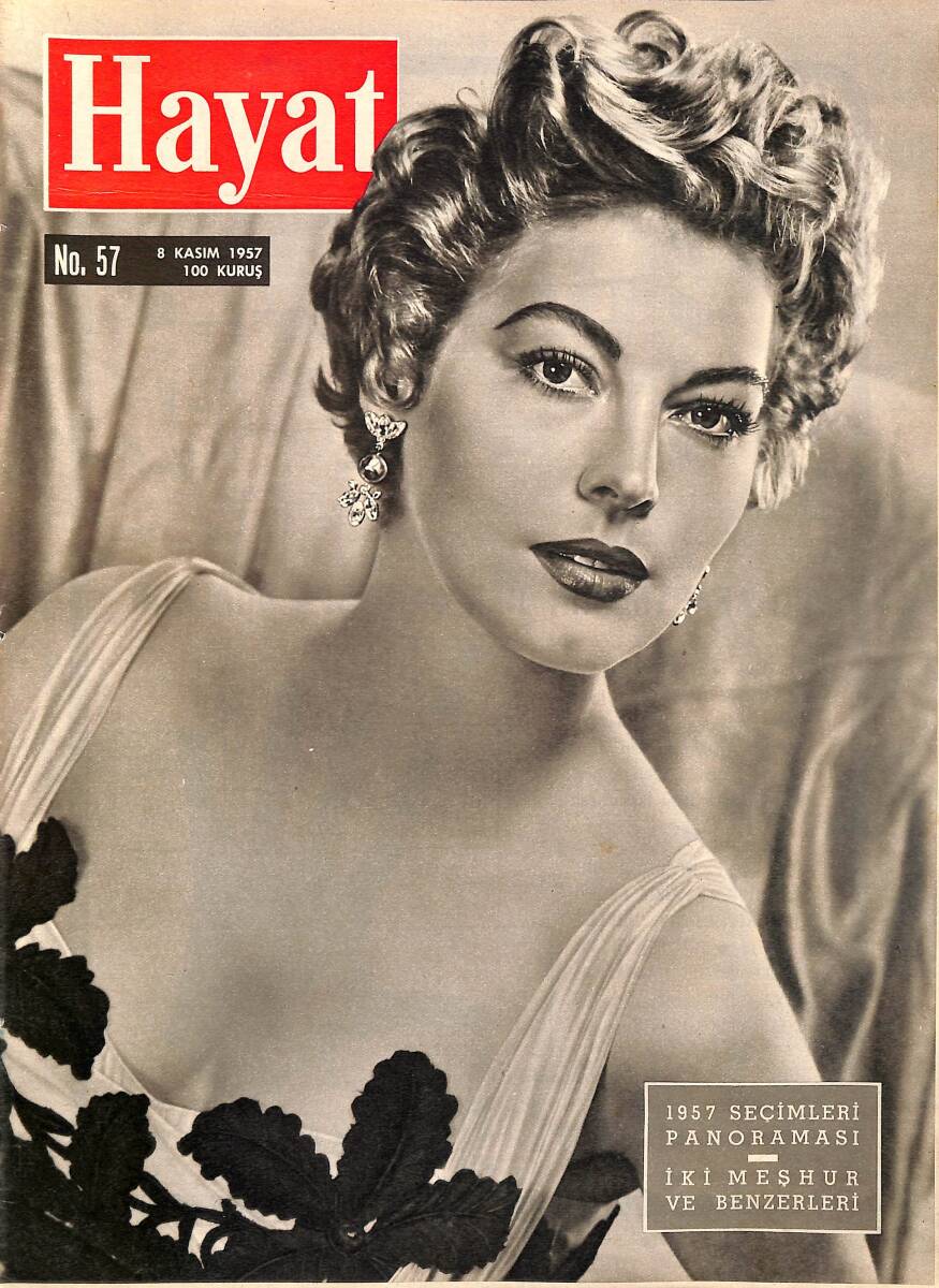 Hayat Dergisi 8 Kasım 1957 No.57 - Kapak: Ava Gardner & 1957 Seçimlerinin Panoraması & Atatürk'e Ait Çıkmamış Resimler NDR98459 - 1