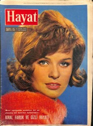 HAYAT Dergisi 8 Nisan 1965 Sayı: 15 - Kral Faruk Ve Gizli Hayatı - Yahya Kemal'i Çılgınca Seven Kadın Kimdi NDR96171 - Gökçekoleksiyon