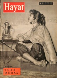Hayat Dergisi 8 Şubat 1957 NO:18 - Kıbrısın Türk Alemi - Osman Hamdi Bey Tablolarına Modellik - Helena Rubenstein - Beyazıt Meydanı - James Dean NDR90665 - Gökçekoleksiyon