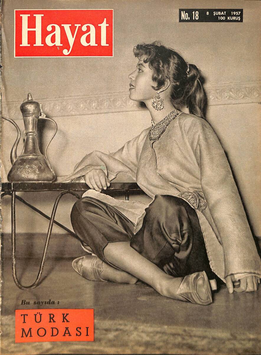 Hayat Dergisi 8 Şubat 1957 NO:18 - Kıbrısın Türk Alemi - Osman Hamdi Bey Tablolarına Modellik - Helena Rubenstein - Beyazıt Meydanı - James Dean NDR90665 - 1
