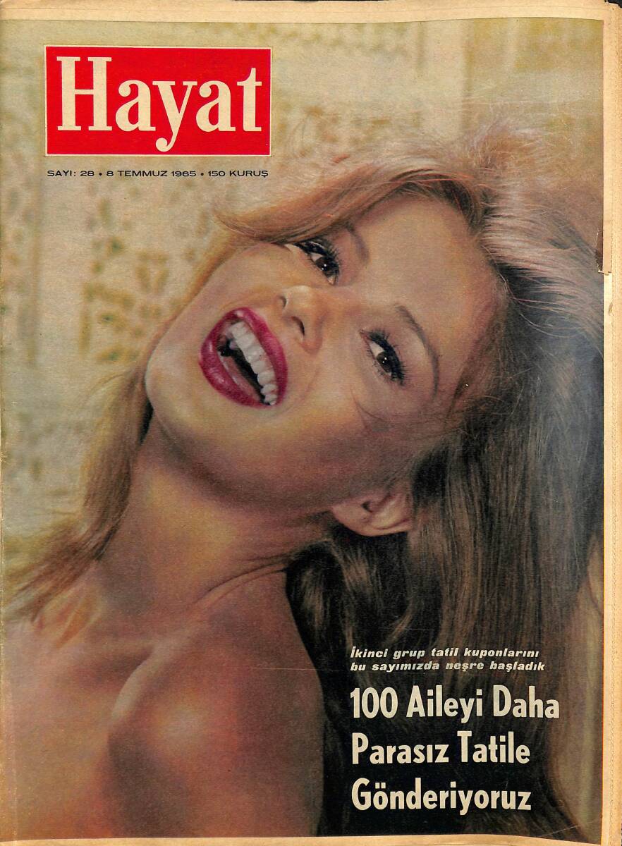 HAYAT DERGİSİ 8 Temmuz 1965 Sayı: 28 Kapak: Pamela Tiffin - Avrupa Sirtaki İle Coşuyor - Hollywood'un Genç Kuşağı NDR88575 - 1