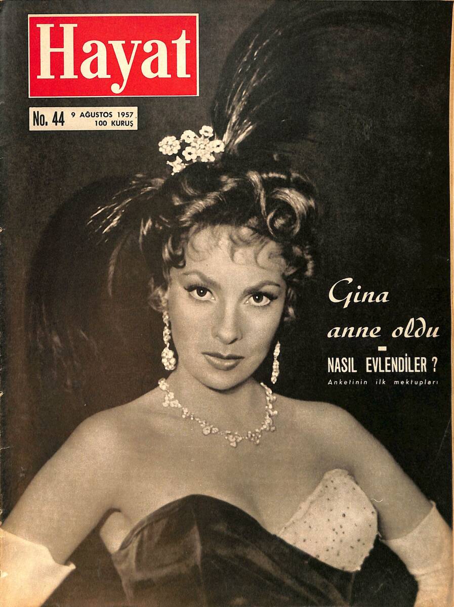 Hayat Dergisi 9 Ağustos 1957 No.44 - Gina Lollobrigida - İstanbul'un Turizm Merkezi Sultanahmet Merkezi NDR98823 - 1