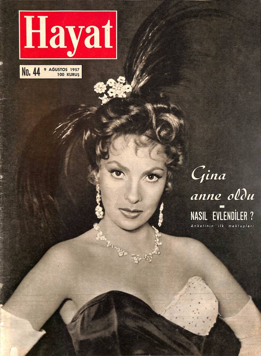 Hayat Dergisi 9 Ağustos 1957 No.44 - Kapak: Gina Lollobrigida & 562 Prens İş Arıyor NDR98472 - 1