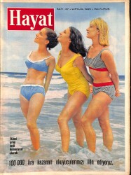 HAYAT DERGİSİ 9 Eylül 1965 Sayı: 37 - Kapak: Plajda Üç Balerin - Feza'da Kalma Rekoru Nasıl Kırıldı - Prenses Grace'nin Sonsuz Saadeti NDR88903 - Gökçekoleksiyon