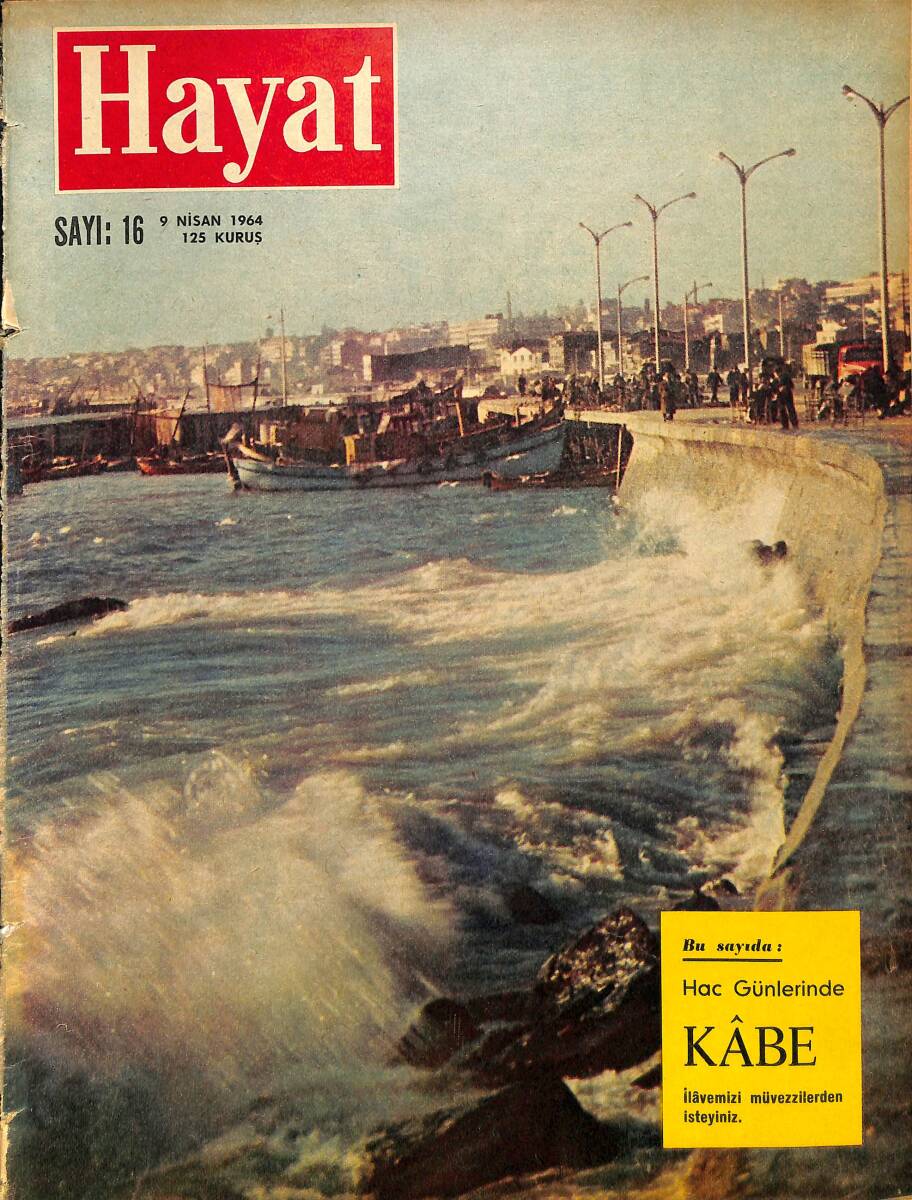 HAYAT DERGİSİ 9 Nisan 1964 Sayı: 16 - Kapak: Lodos Kerim Alp - Hayat Sekizinci Yılını Tamamladı - Cassius Clay'in Sesi NDR89951 - 1