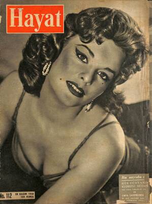 HAYAT DERGİSİ Sayı 112 28 Kasım 1958 - Kapak Anne Heywood - Alaeddin Yavaşça NDR69088 - 1