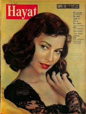 HAYAT DERGİSİ Sayı 13 25 Mart 1960 - Kapak Ava Gardner - Margaret`in Düğün Hazırlıkları - Futbolun Genç Yıldızı Aydın Yelken NDR69036 - 1