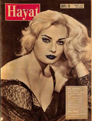 HAYAT DERGİSİ Sayı 14 1 Nisan 1960 - Kapak Anita Ekberg - Marilyn Monroe Son Filmine Hazırlanıyor NDR69025 - 1
