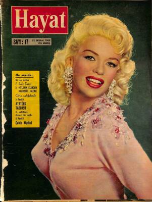 HAYAT DERGİSİ Sayı 17 22 Nisan 1960 - Kapak Jayne Mansfield - Margaret`dan Yeni Haberler - Simone Signoret - Boğa Burcunda Doğan Ünlüler NDR69042 - 1