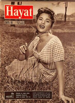 HAYAT DERGİSİ Sayı 18 1 Mayıs 1959 - Kapak Mayıs Neşesi Kompozisyon Marcello Maggiori - Masal Gelini Esra Birgen - Atatürk Posteri - Ava Gardner NDR68908 - 1