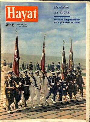 HAYAT DERGİSİ Sayı 45 4 Kasım 1960 - Kapak Şanlı Ordumuz - Mustafa Kemal Atatürk Posteri NDR68941 - 1