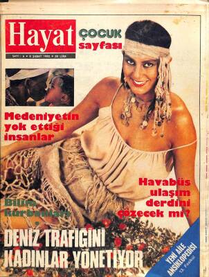 Hayat Dergisi Sayı 6 (8 Şubat 1982) Merih Akalın Kapak, Fenerbahçe ve Ahırkapı Deniz Fenerlerinin Kadın Bekçileri, Samime Sanay, Adile Naşit NDR74353 - 1