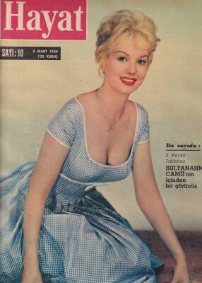 Hayat Dergisi Sayı10 6 Mart 1959 Kapak Mylene De Mongeot ,Menderesin Dönüşü,Bütün Hususiyetleriyle Kraliçe Elizabeth Ve Kocası Prens Philip NDR53288 - 2